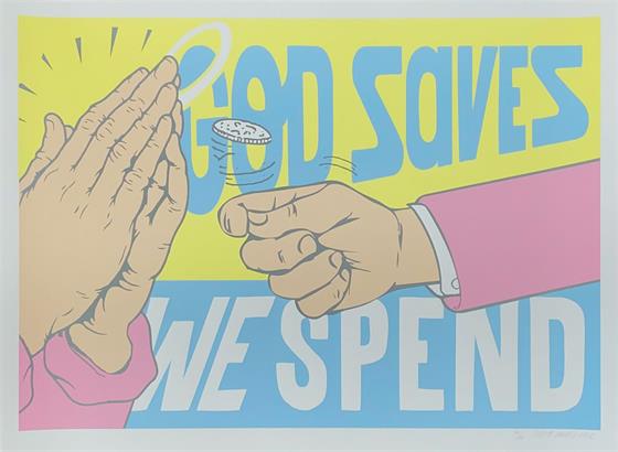 God Saves, We Spend                                                